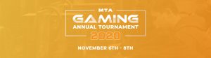 2020 MTA Gaming Tournament