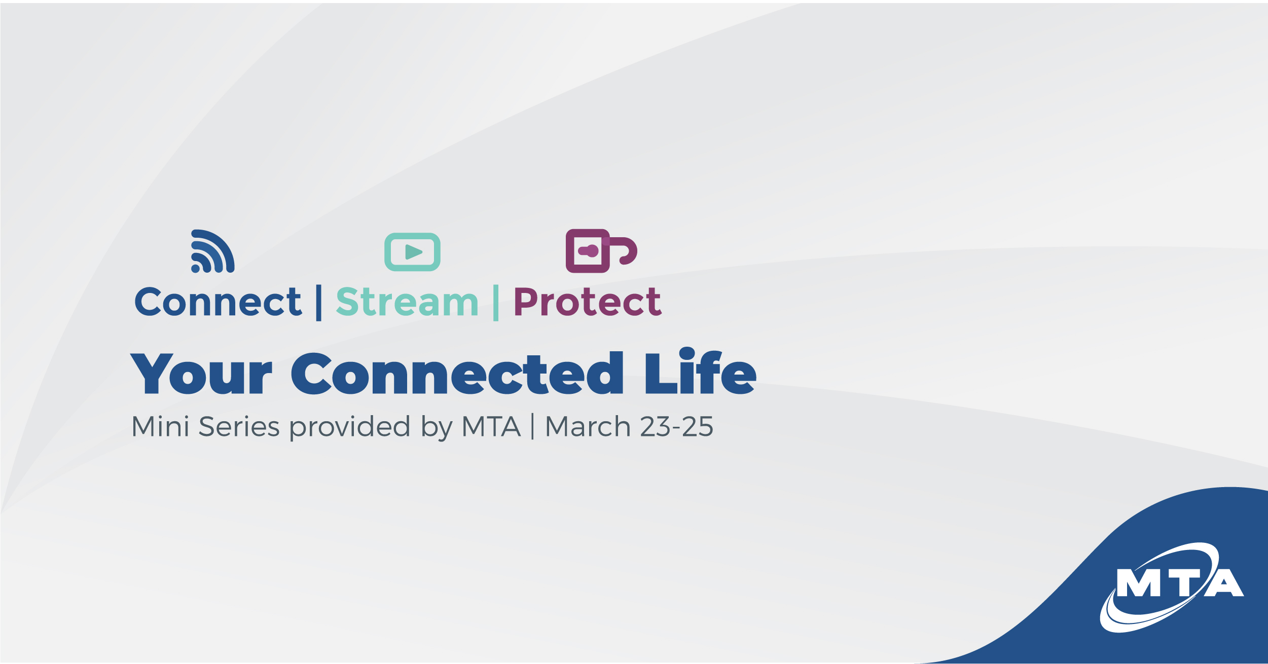 Your Connected Life: Stream